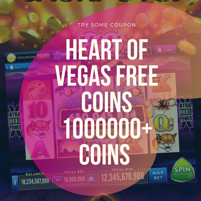 Heart Of Vegas 10000000 Coins